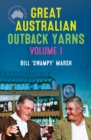 Image for Great Australian Outback Yarns: Volume 1