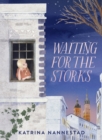Image for Waiting for the Storks
