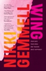 Image for Wing: The compelling new novel from the award winning author of the bestselling THE BRIDE STRIPPED BARE and THE RIPPING TREE, for readers of Charlotte Wood and Suzie Miller