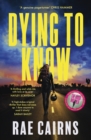 Image for Dying to Know