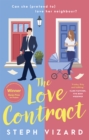 Image for Love Contract: The Funny New Debut 2023 Rom-Com Novel Perfect for Fans of Bestselling TikTok Favourites Sally Thorne, Beth O&#39;Leary and Emily Henry