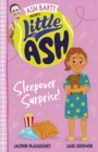 Image for Little Ash Sleepover Surprise!
