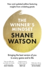 Image for Winner&#39;s Mindset: The ultimate guide to changing your mindset and achieving success every time from a world class cricketer, for fans of James Nestor, David Goggins and Jay Shetty