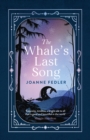 Image for Whale&#39;s Last Song: A beautiful, tender new book about love and sacrifice, for readers of Charlie Mackesy and Paulo Coelho