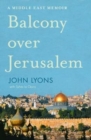 Image for Balcony Over Jerusalem