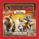 Image for BumbleBunnies : The Sock (BumbleBunnies, Book 2)