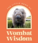 Image for Little Book Of Wombat Wisdom