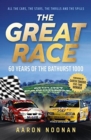 Image for The Great Race : 60 years of the Bathurst 1000