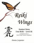 Image for Reiki Wings, Student Notes, Usui Reiki - Level III