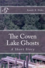 Image for The Coven Lake Ghosts