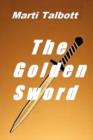 Image for The Golden Sword : Book 7 (Marti Talbott&#39;s Highlander Series)
