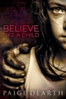 Image for Believe Like a Child