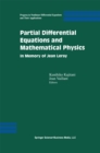 Image for Partial Differential Equations and Mathematical Physics: In Memory of Jean Leray