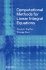 Image for Computational Methods for Linear Integral Equations