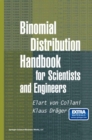 Image for Binomial Distribution Handbook for Scientists and Engineers