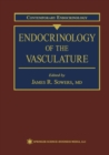 Image for Endocrinology of the Vasculature : 1