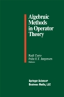 Image for Algebraic Methods in Operator Theory