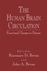 Image for Human Brain Circulation: Functional Changes in Disease