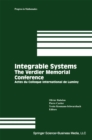 Image for Integrable Systems: The Verdier Memorial Conference Actes Du Colloque International De Luminy : v. 115