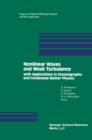 Image for Nonlinear Waves and Weak Turbulence: With Applications in Oceanography and Condensed Matter Physics.