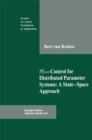 Image for Hinfinity-control for Distributed Parameter Systems: A State-space Approach