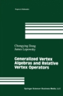 Image for Generalized Vertex Algebras and Relative Vertex Operators