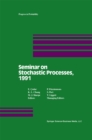 Image for Seminar On Stochastic Processes, 1991
