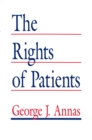 Image for Rights of Patients: The Basic ACLU Guide to Patient Rights