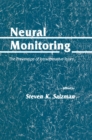 Image for Neural Monitoring: The Prevention of Intraoperative Injury