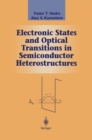 Image for Electronic States and Optical Transitions in Semiconductor Heterostructures