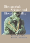 Image for Biomaterials Science and Biocompatibility