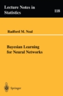 Image for Bayesian Learning for Neural Networks : 118