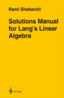 Image for Solutions Manual for Lang&#39;s Linear Algebra