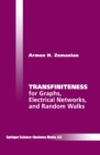 Image for Transfiniteness: For Graphs, Electrical Networks, and Random Walks