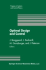 Image for Optimal Design and Control: Proceedings of the Workshop On Optimal Design and Control Blacksburg, Virginia April 8-9, 1994