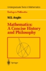 Image for Mathematics: A Concise History and Philosophy
