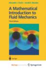 Image for A Mathematical Introduction to Fluid Mechanics