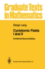 Image for Cyclotomic Fields I and II