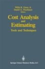 Image for Cost Analysis and Estimating: Tools and Techniques