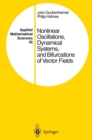 Image for Nonlinear Oscillations, Dynamical Systems, and Bifurcations of Vector Fields : 42