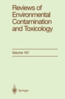 Image for Reviews of Environmental Contamination and Toxicology: Continuation of Residue Reviews : 167