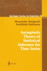 Image for Asymptotic Theory of Statistical Inference for Time Series