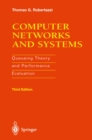 Image for Computer Networks and Systems: Queueing Theory and Performance Evaluation
