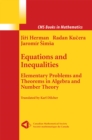 Image for Equations and Inequalities: Elementary Problems and Theorems in Algebra and Number Theory