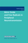 Image for Nitric Oxide and Free Radicals in Peripheral Neurotransmission