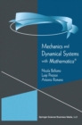 Image for Mechanics and Dynamical Systems With Mathematica(r)