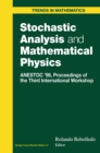 Image for Stochastic Analysis and Mathematical Physics: Anestoc &#39;98 Proceedings of the Third International Workshop