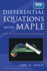 Image for Differential Equations With Maple: An Interactive Approach