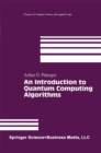 Image for Introduction to Quantum Computing Algorithms