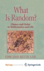 Image for What Is Random?